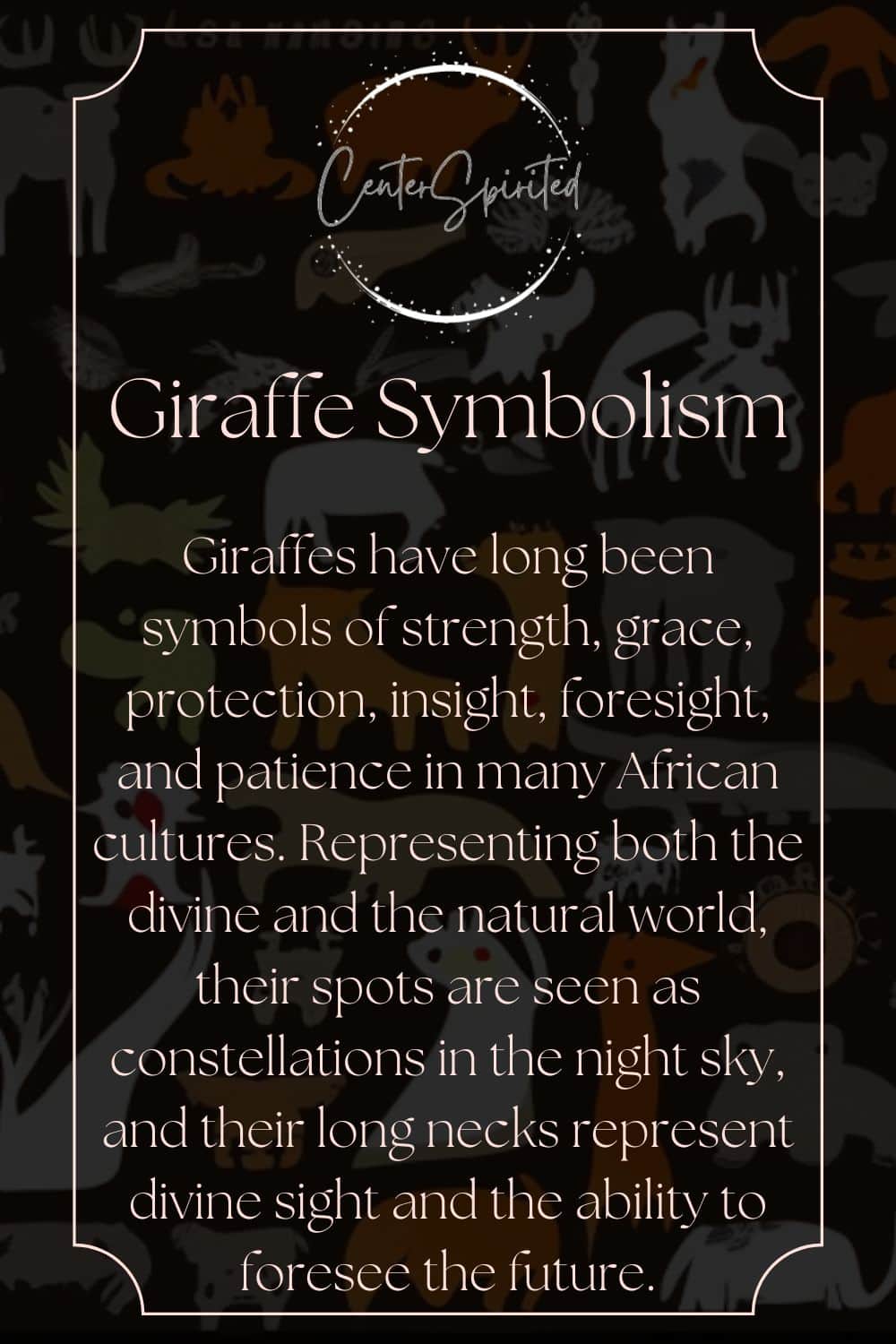 Giraffe Symbolism & Meaning - Spirit, Totem & Power Animal