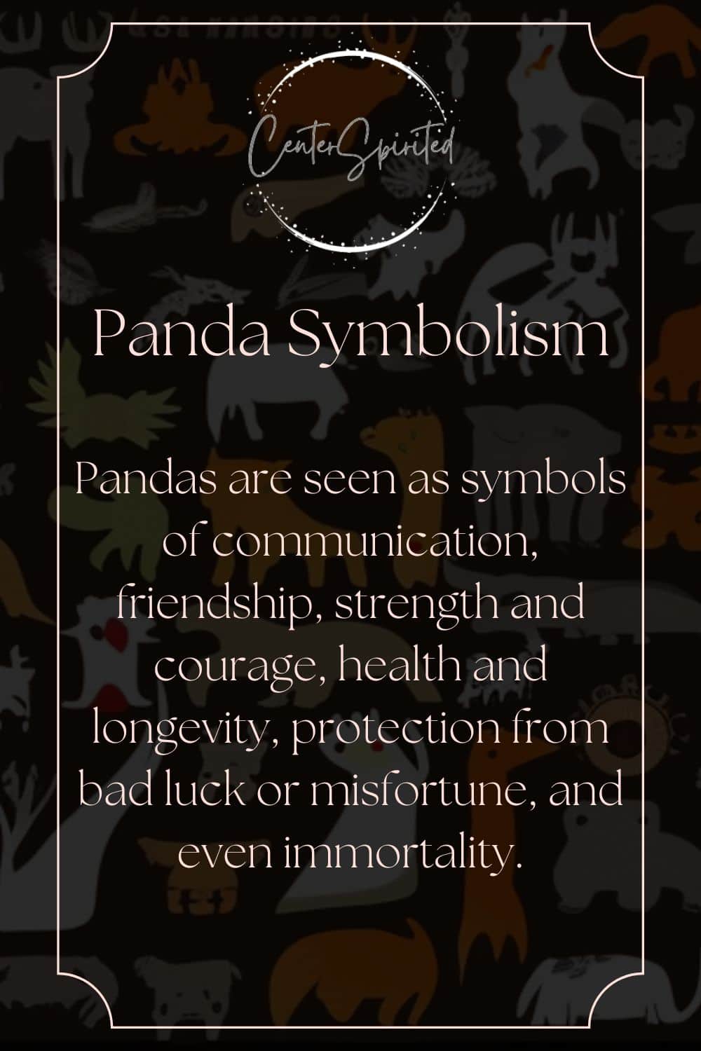 Panda Symbolism and Meaning of Spirit, Power and Totem