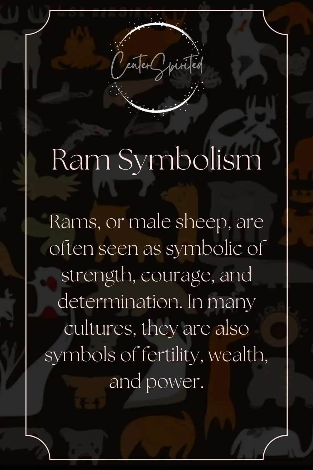 Ram Symbolism Meaning of Totem and Spirit Animal