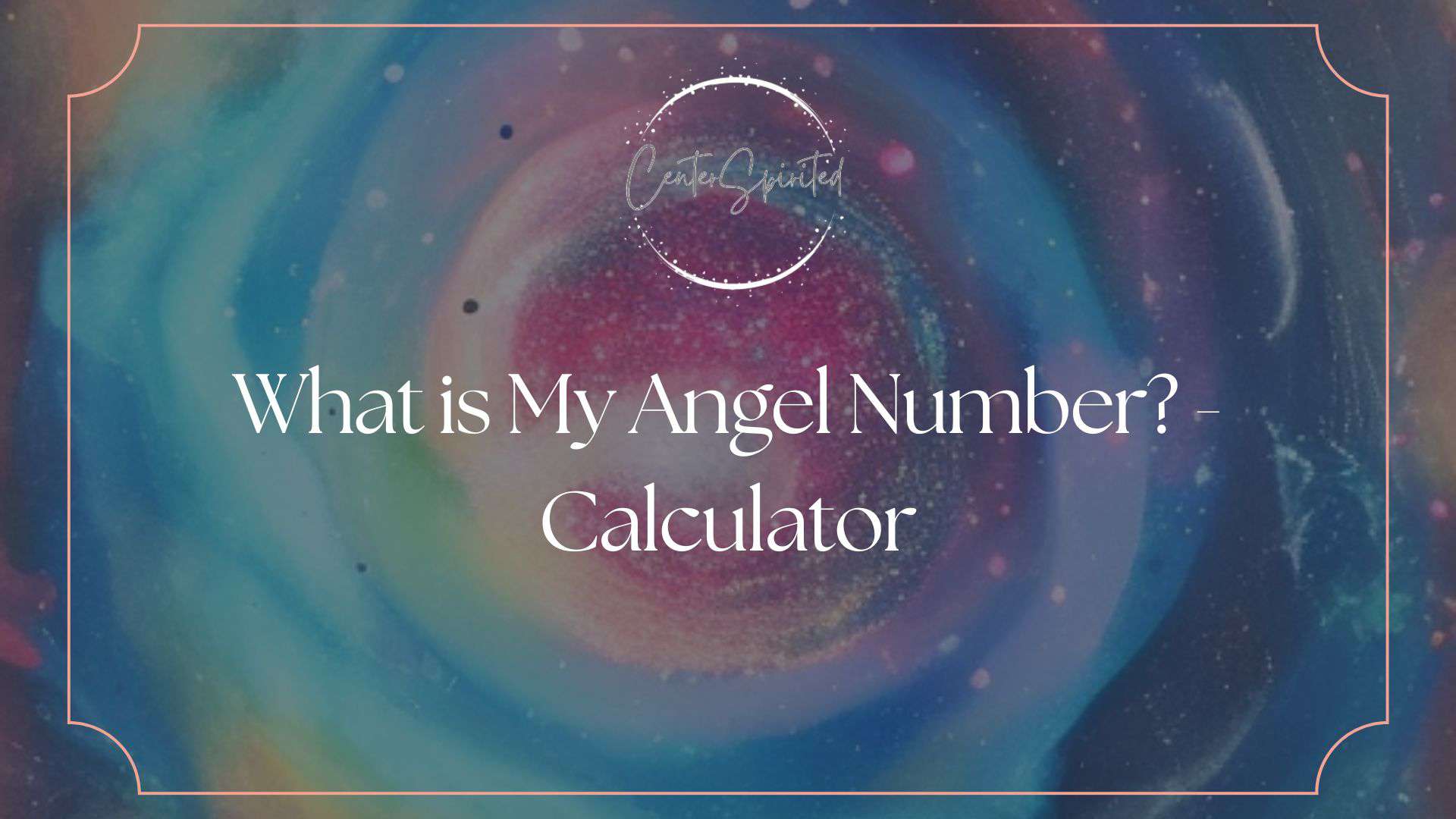 What Is My Angel Number Calculator