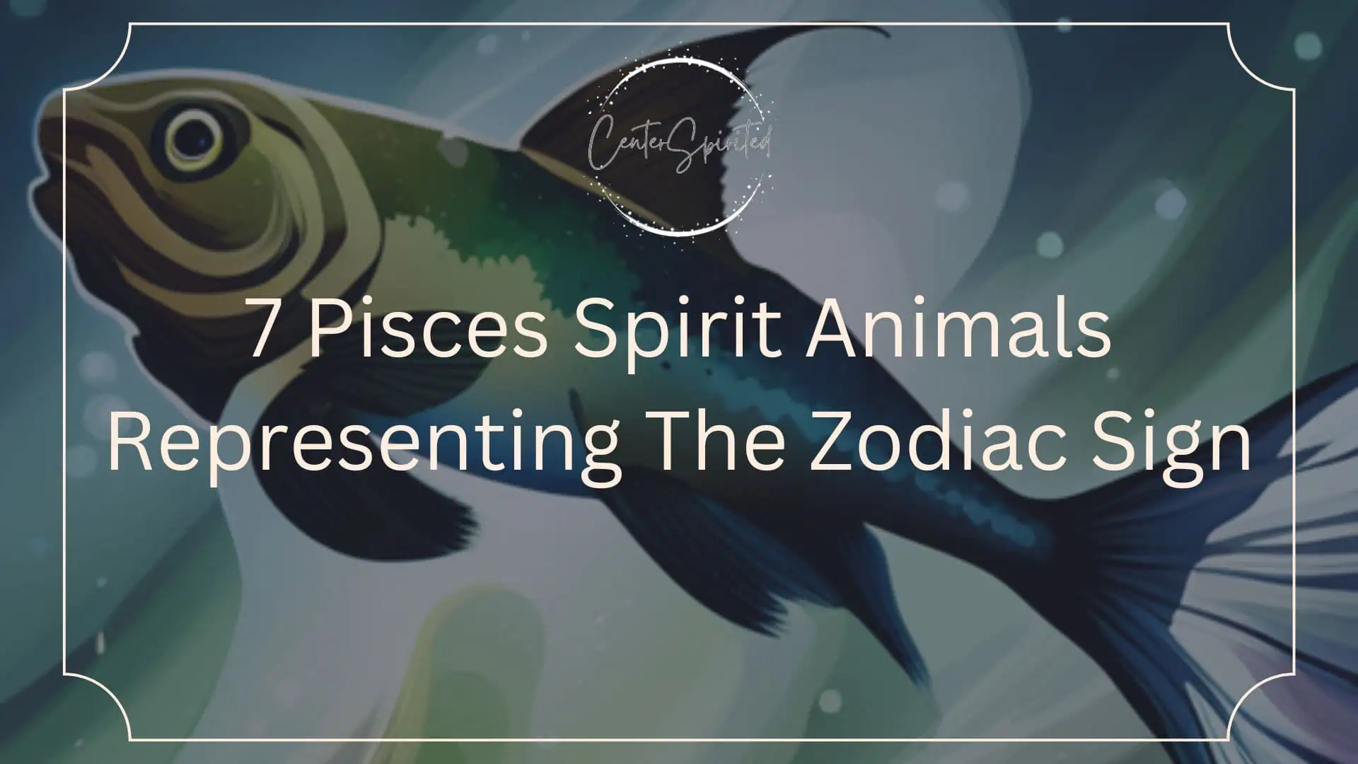 Pisces Animal Sign