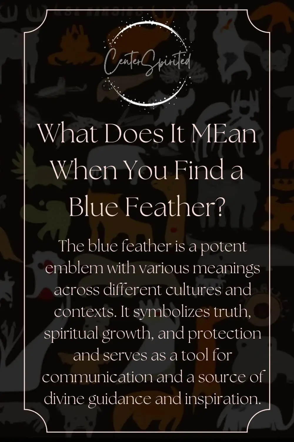 blue feather symbolism and spiritual meaning 