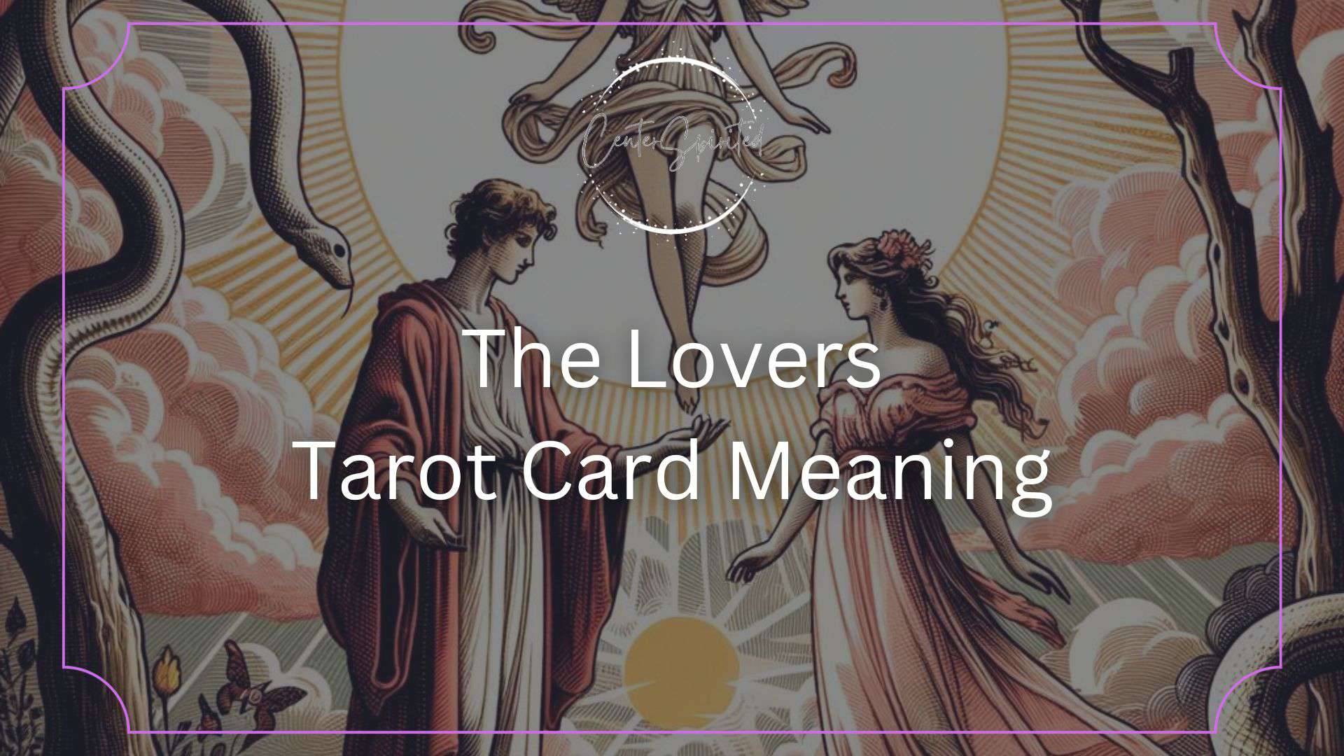 The Lovers Tarot Card Meanings